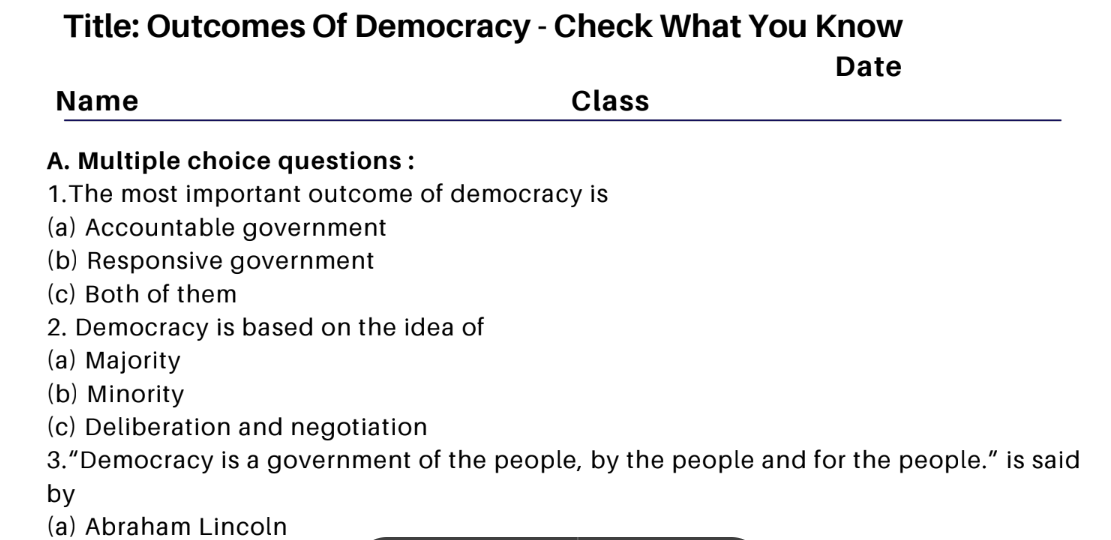 Outcomes Of Democracy - Check What You Know