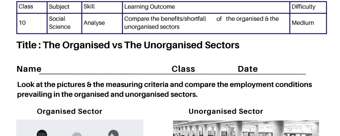The Organised vs The Unorganised Sectors
