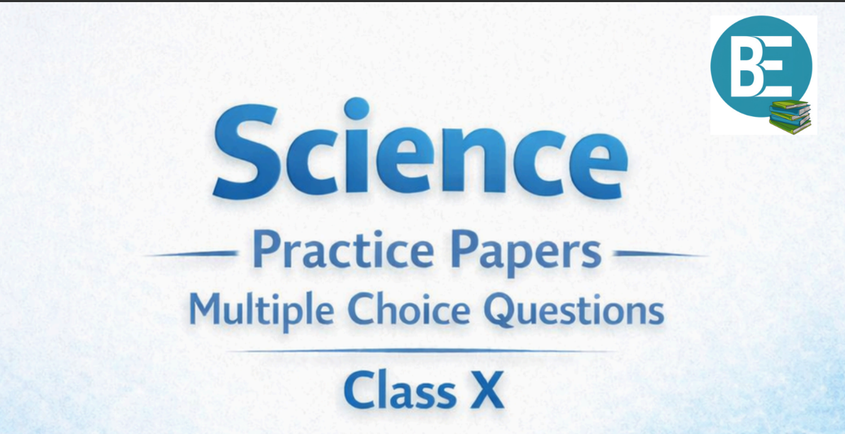 SCIENCE  PRACTICE PAPER
