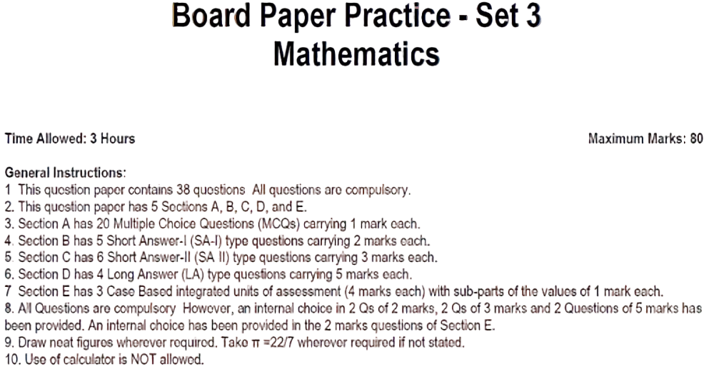Board Paper Practice - Set 3  Mathematics