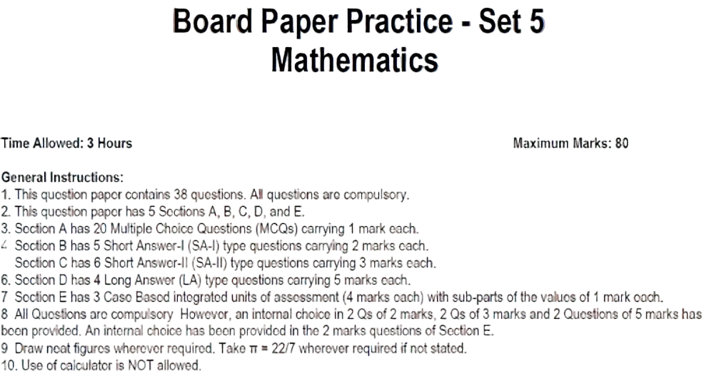 Board Paper Practice - Set 5  Mathematics