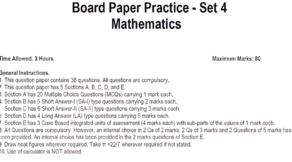 Board Paper Practice - Set 4  Mathematics