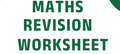 Maths Revision Worksheet