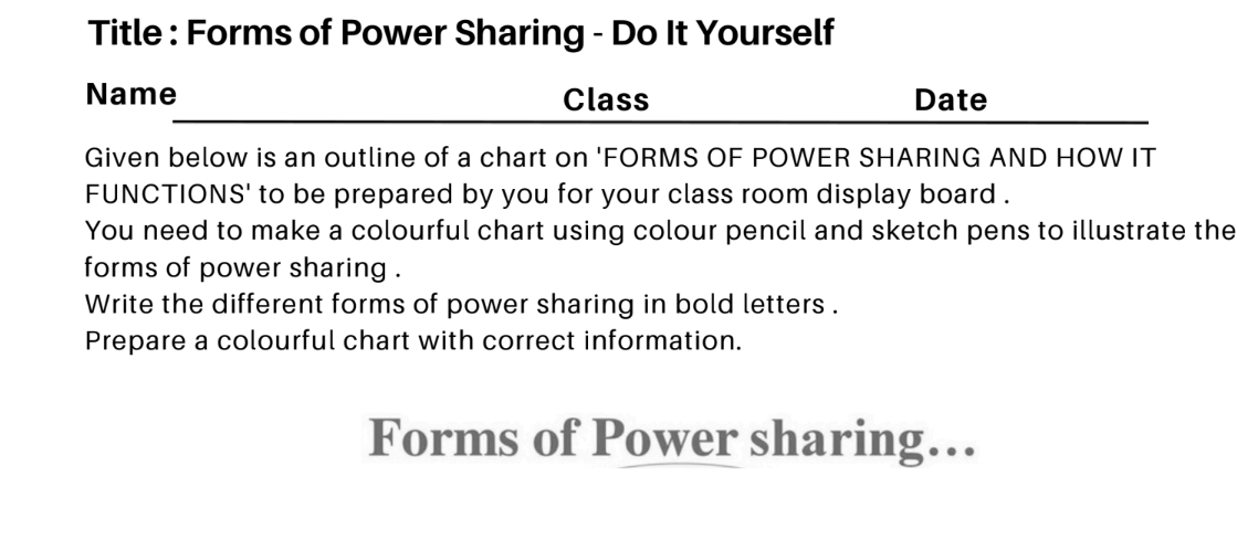 Forms of Power Sharing - Do It Yourself