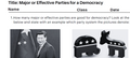 Major or Effective Parties for a Democracy