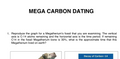 MEGA CARBON DATING